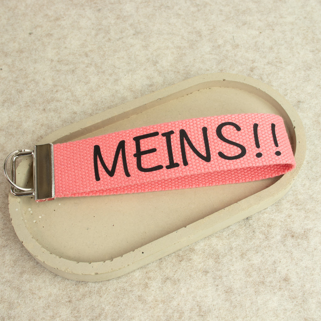 Schlüsselanhänger „MEINS!!“ – lustiger Schlüsselanhänger aus Baumwollband