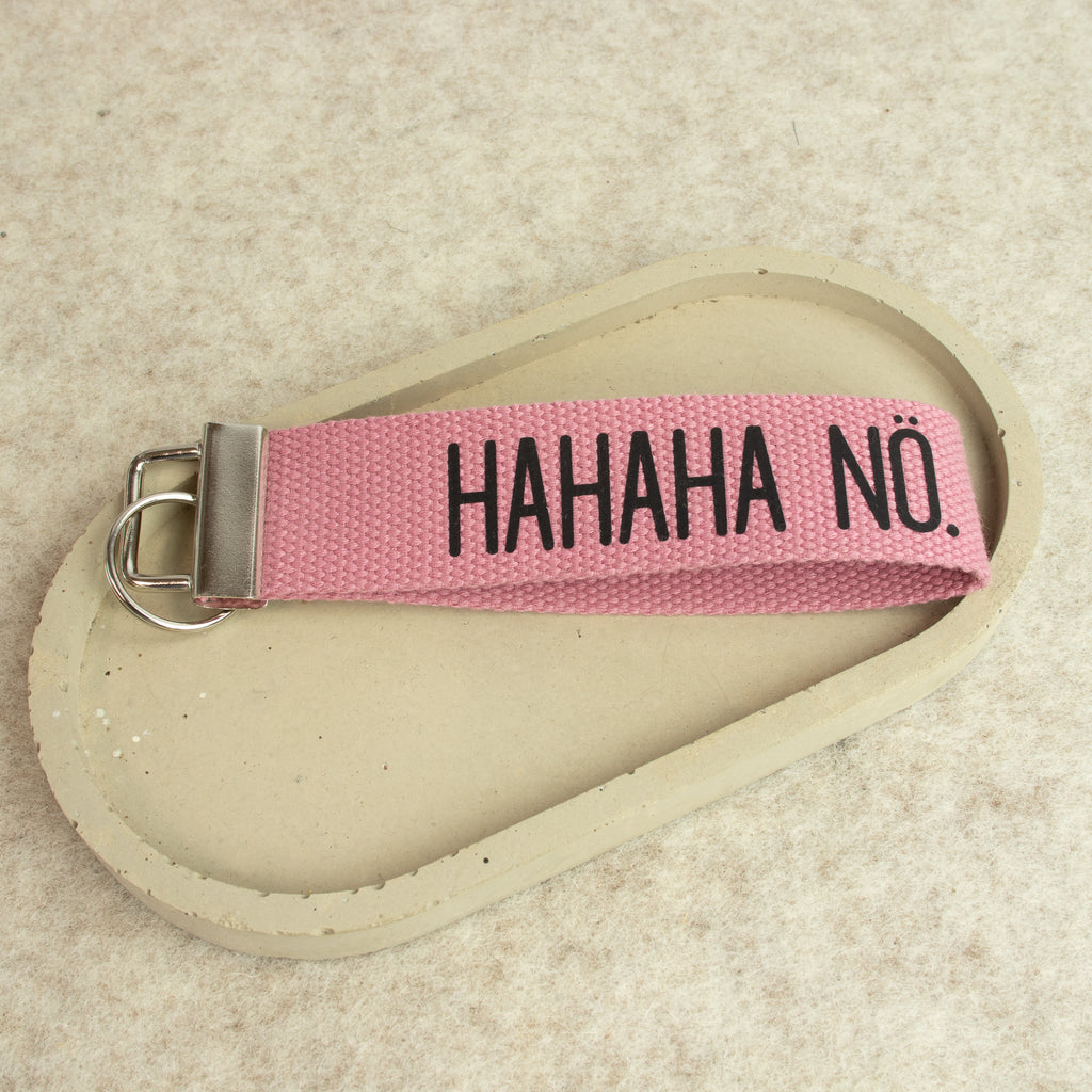Schlüsselanhänger „HAHAHA NÖ.“ – schwarze Schrift